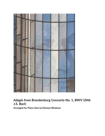 Adagio from Brandenburg Concerto No. 1, BWV 1046 for Solo Piano